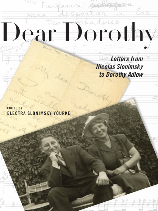 Title details for Dear Dorothy by Nicolas Slonimsky - Available